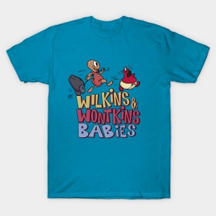 Wilkins & Wontkins Babies T-Shirt